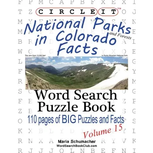 Circle It, National Parks and Forests in Colorado Facts, Word Search, Puzzle Book