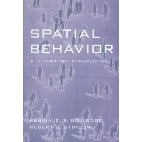 Spatial Behavior: A Geographic Perspective