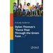 A Study Guide for Dylan Thomas's "Force That Through the Green Fuse . . ."