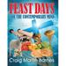 Feast Days for the Contemporary Mind