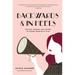 Backwards & in Heels: The Past, Present and Future of Women Working in Film (Incredible Women Who Broke Barriers in Filmmaking)