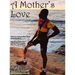 A Mother's Love: Overcoming a Disability and Believing in Yourself