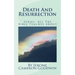 Death And Resurrection: All The Bible Teaches About