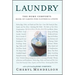 Laundry: The Home Comforts Book of Caring for Clothes and Linens