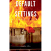 Default Settings