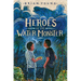 Heroes of the Water Monster