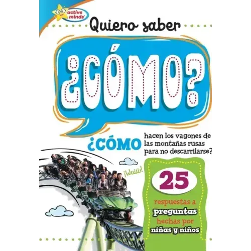 Quiero Saber ¿Cómo? (Kids Ask How?)