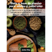 Dieta A Base De Plantas Para Atletas Y culturistas: El libro de dietas de culturismo vegano completo para impulsar su entrenamiento, el crecimiento mu