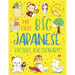 My First Big Japanese Picture Dictionary: Two in One: Dictionary and Coloring Book - Color and Learn the Words - Japanese Book for Kids with Translati