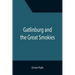 Gatlinburg and the Great Smokies