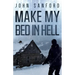 Make My Bed In Hell