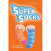 Super Socks