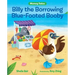 Billy the Borrowing Blue-Footed Booby