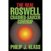 The Real Roswell Crashed-Saucer Coverup