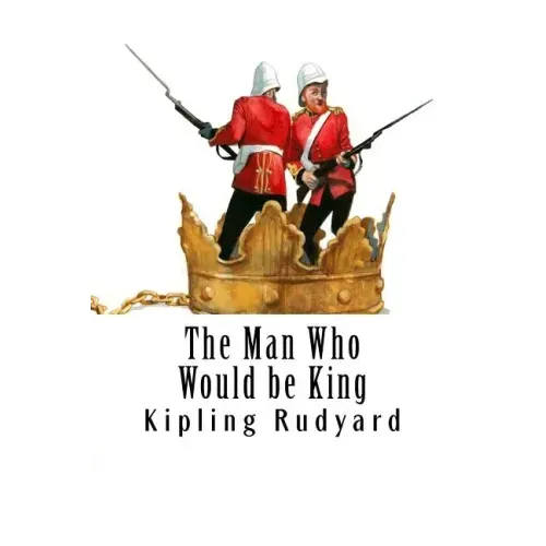 The Man Who Would be King