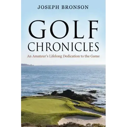 Golf Chronicles: An Amateur's Lifelong Dedication to the Game