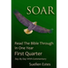 Soar: Read the Bible Through In a Year, First Quarter