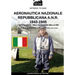 Aeronautica Nazionale Repubblicana A.N.R. 1943-1945