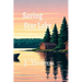 Saving Star Lake