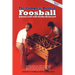 The Complete Book of Foosball