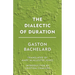 The Dialectic of Duration