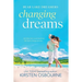 Changing Dreams