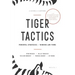 Tiger Tactics: Powerful Strategies for Winning Law Firms