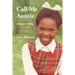 Call Me Auntie: My Childhood in Care and My Search for My Mother