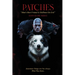 Patches: Man's Best Friend Is Hellbent On Evil