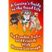 A Canine's Guide to the Good Life