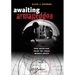 Awaiting Armageddon: How Americans Faced the Cuban Missile Crisis