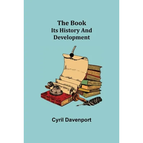 The Book: Its History and Development