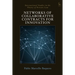 Networks of Collaborative Contracts for Innovation