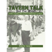 TAVERN TALK Just One More!