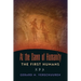 At the Dawn of Humanity: The First Humans