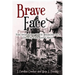 Brave Face: The Inspiring WWII Memoir of a Dutch/German Child