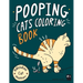 Pooping Cats Coloring Book: For Adults Relaxation - OOOH YEEAHH I Pooped In Your Bed - Hilarious & Ridiculous Colouring Patterns for Stress Relief Wit