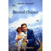 Second Chance: A True Story