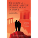 The Old Man - His Wife And the Gods of Mount Olympus: The Unknown Legend of the Battle for Greece