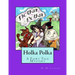 Holka Polka: A Fairy Tale Mystery from the Land of Oz