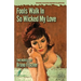 Fools Walk In / So Wicked My Love