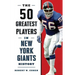 The 50 Greatest Players in New York Giants History