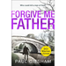 Forgive Me Father