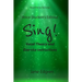 Voice Student's Edition - Sing!: Vocal Theory and Exercise Instructions (Online Audio, Video and Practice Plan Access)