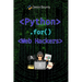 Python for Web Hackers: Mastering Black Hat Techniques