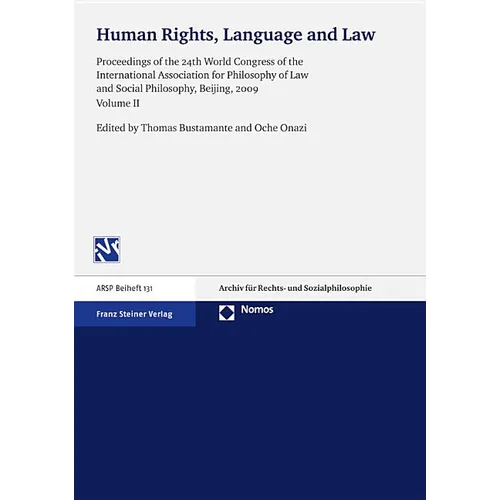 Human Rights, Language and Law: Proceedings of the 24th World Congress of the International Association for Philosophy of Law and Social Philosophy, B