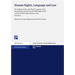 Human Rights, Language and Law: Proceedings of the 24th World Congress of the International Association for Philosophy of Law and Social Philosophy, B