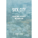 Sick City