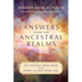 Answers from the Ancestral Realms: Get Psychic Help from Your Spirit Guides Every Day