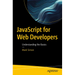 JavaScript for Web Developers: Understanding the Basics